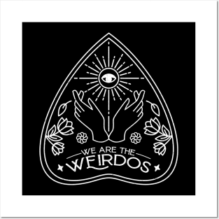 We are the weirdos Posters and Art